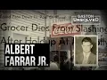 Gaston Unsolved Albert Farrar Jr