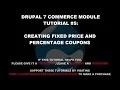 Drupal 7 Commerce Module Tutorial 5 Applying Discounts with Commerce Coupons