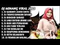 Download Lagu DJ MINANG SLOW TIKTOK MANANTI JAWEK CINTO REMIX FULL ALBUM TERBARU 2022