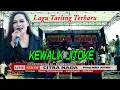 Download Lagu KEWALIK JITOKE - IKA BONITA || CITRA NADA LIVE DS.TAMBELANG - KARANG SEMBUNG - CIREBON