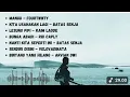 Download Lagu Mangu - Fourtwnty | Kita Usahakan Lagi ~ Batas Senja| Lesung Pipi - Raim Laode || Lagu Viral 2025