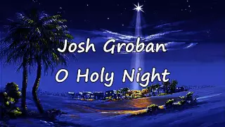 Download Josh Groban - O Holy Night [with lyrics] MP3