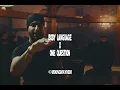 Body Language X One Question