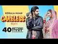 Download Lagu Careless (Official Video) Korala Maan | Desi Crew | Latest Punjabi Song 2022 | New Punjabi Song 2022
