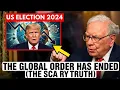 Lagu US Election 2024: The End of The Global Order? (The SCARY Truth