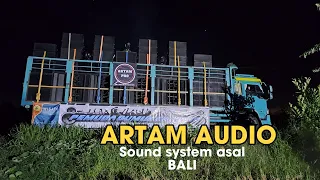 Download ini nih sound System  asal Pulau Dewata Yang datang untuk Battle Di sumbersewu BWI !! Artam audio MP3