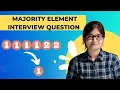 FAANG Interview Series Majority Element