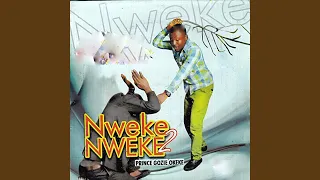 nweke nweke pt 2
