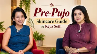 Healthy & Glowing Skin Naturally ✨ | Expert Beauty & Skin Care Tips by Keya Seth