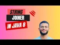 StringJoiner in Java Java8 Java Interview Questions Experienced Level