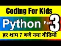 Coding for Kids in Python -