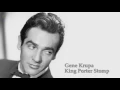 King Porter Stomp (1999 - Remaster) - Gene Krupa
