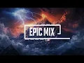 Download Lagu EPIC MOTIVATIONAL MUSIC MIX