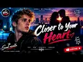 Closer to Your Heart ❤️ | Official Romantic Love Song 2026 | Soul Nivelle#song #justinbieber 