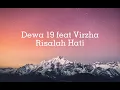 Risalah Hati - Dewa 19 feat Virzha || Lirik lagu legend