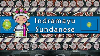 Download INDRAMAYU SUNDANESE DIALECT MP3