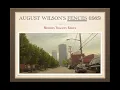 A Lecture on August Wilson s Fences