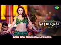 Aaj Ki Raat Lirik dan Terjemahan Indonesia | Stree 2 | Tamannah Bhatia