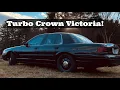 Everything You Need To Turbo Charge A Ford Crown Victoria