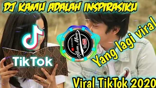 Download DJ Kamu adalah inspirasiku viral TikTok 2020 || ASAM MUSIC MP3