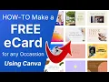 TUTORIAL Make a FREE eCard Online For ANY OCCASION Using Canva 400 Templates