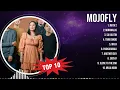 Mojofly Greatest Hits ~ OPM Music ~ Top 10 Hits of All Time