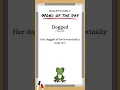 BD Word of the Day - Dogged
