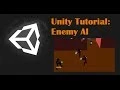 Unity Tutorial Enemy AI Follow and Shoot