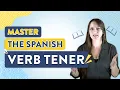 The Verb Tener Spanish Lesson