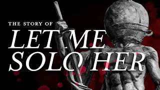 the story of let me solo her explained elden ring