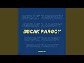 Download Lagu BECAK PARGOY