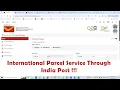 International Parcel Service Through India Post Guidelines