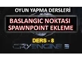 CRYENGINE DERS 8 BASLANGIC NOKTASI SPAWNPOINT EKLEME