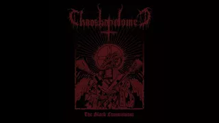 Download CHAOSBAPHOMET The Black Communion MP3