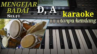 Download MENGEJAR BADAI D,A-karaoke(tanpa kendang) MP3