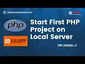 How to Start First PHP Web Project on Local PHP Tutorial 2023