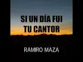 Si un día fui tu cantor (Karaoke Version)