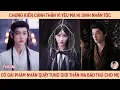 Download Lagu Chứng kiến cảnh thần vì yêu mà hi sinh nhân tộc, cô gái quậy tung giới thần ma báo thù cho mẹ