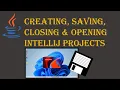 Saving and opening your projects with IntelliJ Learn Java
