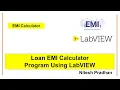 Loan EMI Calculator Program Using LabVIEW