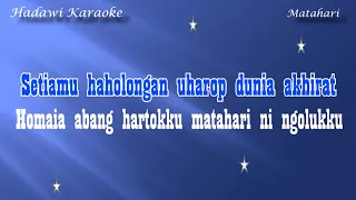 Download Karaoke MATAHARI - Mas Putra Ft Ade Irma (Lagu Tapsel) | Karaoke Tanpa Vokal MP3