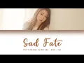 YEONJUNG - SAD FATE (Color Coded Lyrics Han - Rom - Ina)