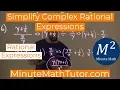 Simplify Complex Rational Expressions Rational Expressions College Algebra