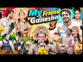 Download Lagu MY FRIEND GANESHA - 3 || GANPATI BAPPA vs KHOPDIWALA BABA  || PREM BHATI