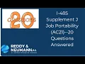 I-485 Supplement J Job Portability AC21 --20 Questions Answered