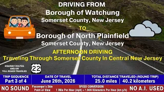 2026 Part 3 of 4 NO SOUND Driving from Watchung to North Plainfield New Jersey USA
