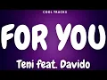 TENI - FOR YOU (Audio) ft. Davido