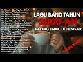 Download Lagu (TANPA IKLAN) Full Album Lagu Kenangan Band Indonesia 2000an 💿 Lagu Pop Paling Enak Didengar