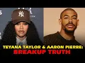 Teyana Taylor Aaron Pierre s Breakup The Shocking Truth You Need to Know - US News Box