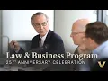 Law Business Program 25th Anniversary Celebration